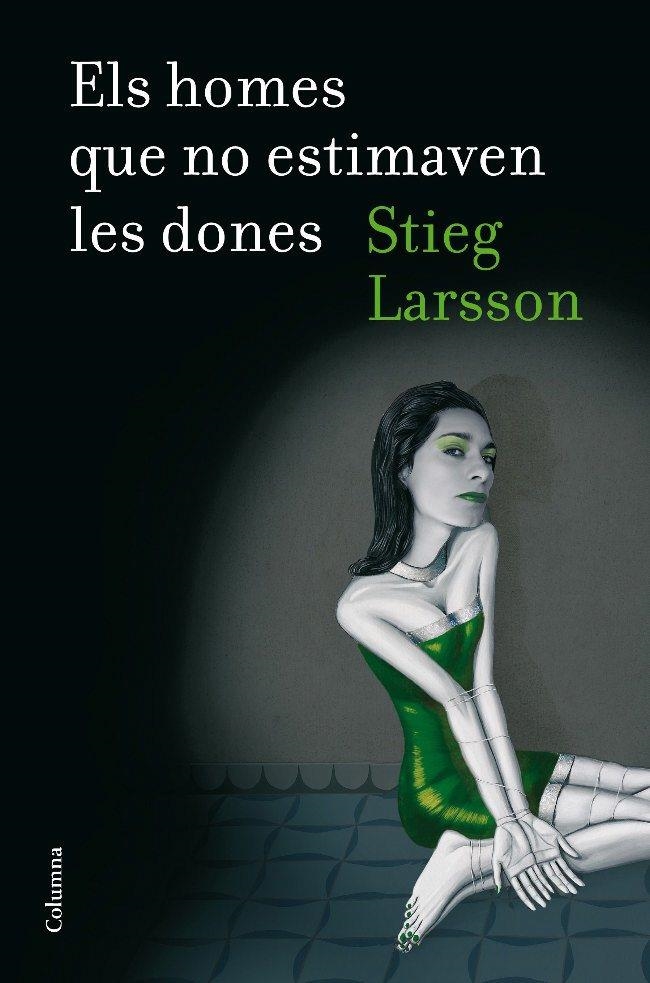 HOMES QUE NO ESTIMAVEN LES DONES (CLASSICA) | 9788466409247 | LARSSON, STIEG