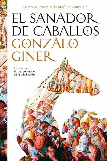 SANADOR DE CABALLOS (TH-NOVELA) | 9788484607076 | GINER, GONZALO