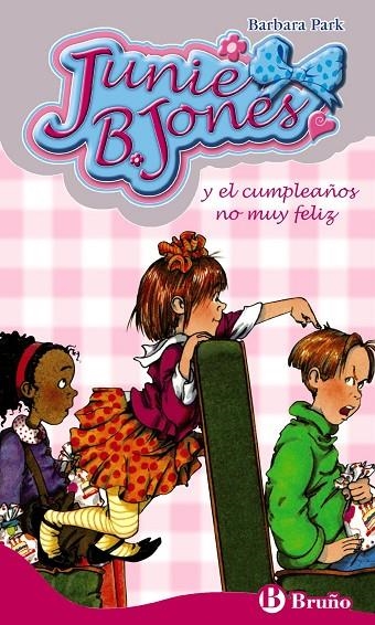 JUNIE B. JONES Y EL CUMPLEAÑOS NO MUY FELIZ N.15 | 9788421681077 | PARK, BARBARA