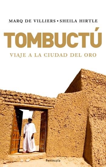 TOMBUCTÚ. VIAJE A LA CIUDAD DEL ORO (T/D-ATALAYA) NARRATIVA | 9788483078303 | DE VILLIERS, MARQ - HIRTLE, SHEILA