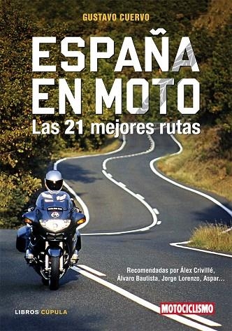 ESPAÑA EN MOTO | 9788448047962 | CUERVO,GUSTAVO