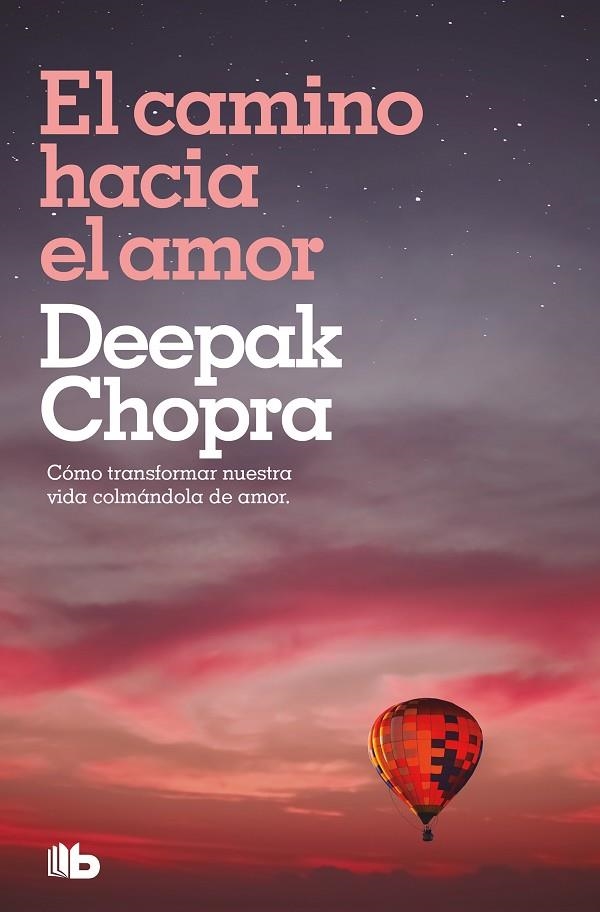 CAMINO HACIA EL AMOR, EL (ZETA-DIVULGACION) | 9788498720549 | CHOPRA, DEEPAK