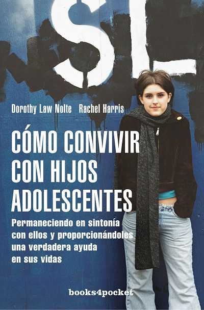 COMO CONVIVIR CON HIJOS ADOL-BOL | 9788492516094 | LAW NOLTE, DOROTHY