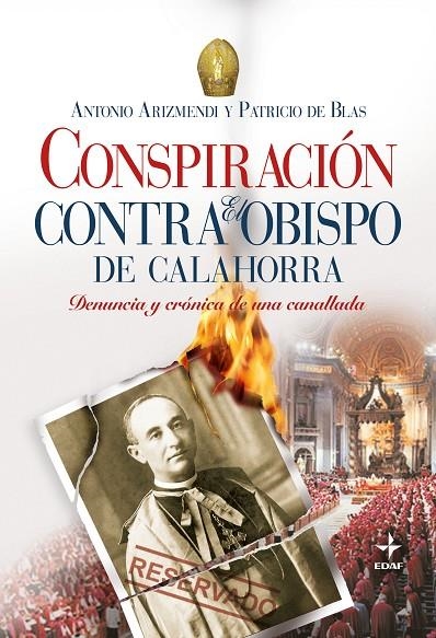 CONSPIRACION CONTRA EL OBISPO DE CALAHORRA | 9788441420830 | ARIZMENDI, ANTONIO - DE BLAS, PATRICIO