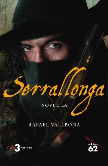 SERRALLONGA. LA NOVEL.LA (T/D-TV3) | 9788429761351 | VALLBONA, RAFAEL