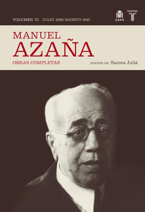 MANUEL AZAÑA OC VI | 9788430607525 | SANTOS JULIA