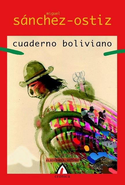 CUADERNO BOLIVIANO (CRONICA) | 9788498680393 | SANCHEZ OSTIZ, MIGUEL