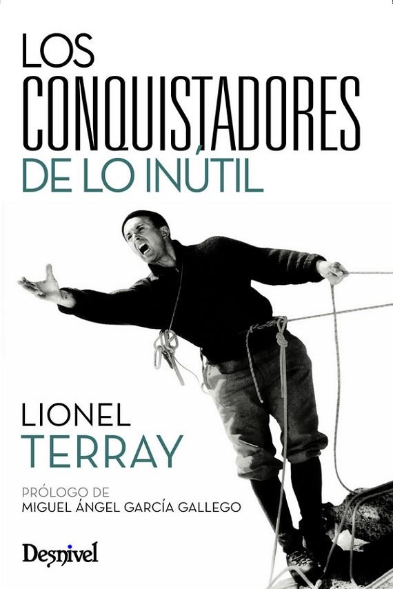 CONQUISTADORES DE LO INUTIL (DESNIVEL) | 9788498291445 | TERRAY, LIONEL