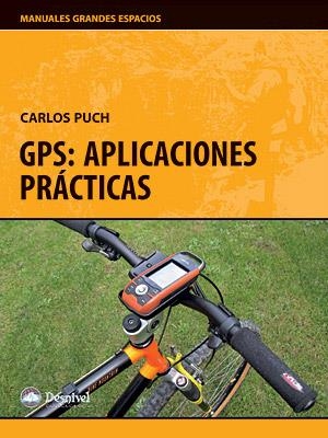 GPS: APLICACIONES PRACTICAS (MGE) | 9788498291476 | PUCH, CARLOS