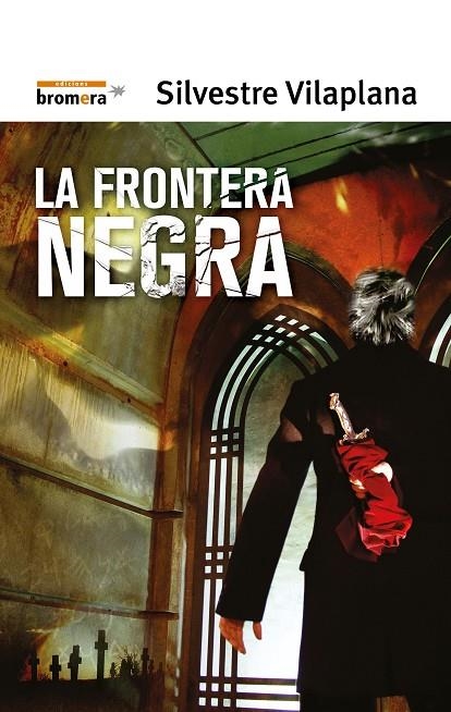 FRONTERA NEGRA (ESPURNA) | 9788498241648 | VILAPLANA, SILVESTRE