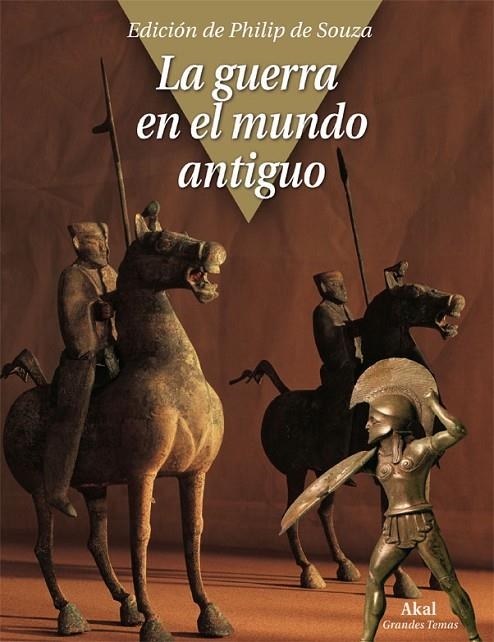 GUERRA EN EL MUNDO ANTIGUO LA (T/D) | 9788446027669 | DE SOUZA PHILIP