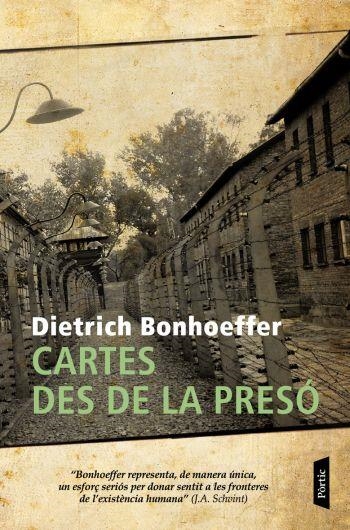 CARTES DES DE LA PRESO (CLASSICS CRISTIANS DEL SEGLE XX) | 9788498090512 | BONHOEFFER, DIETRICH