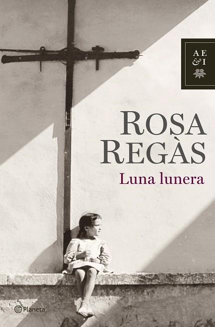 LUNA LUNERA (T/D) | 9788408072041 | REGAS, ROSA