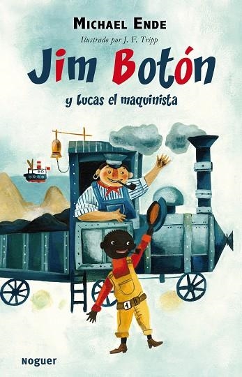 JIM BOTON Y LUCAS EL MAQUINISTA (NOGUER-INFANTIL) | 9788427900837 | ENDE, MICHAEL