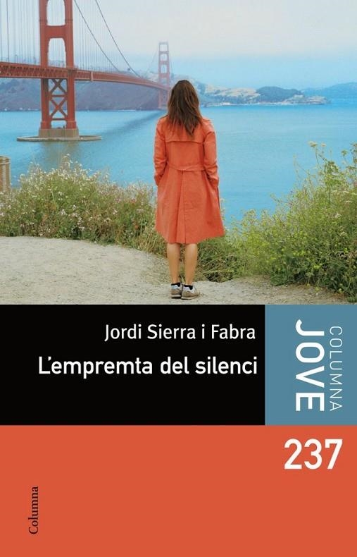 EMPREMTA DEL SILENCI   -C JOVE 237 | 9788466410083 | SIERRA I FABRA