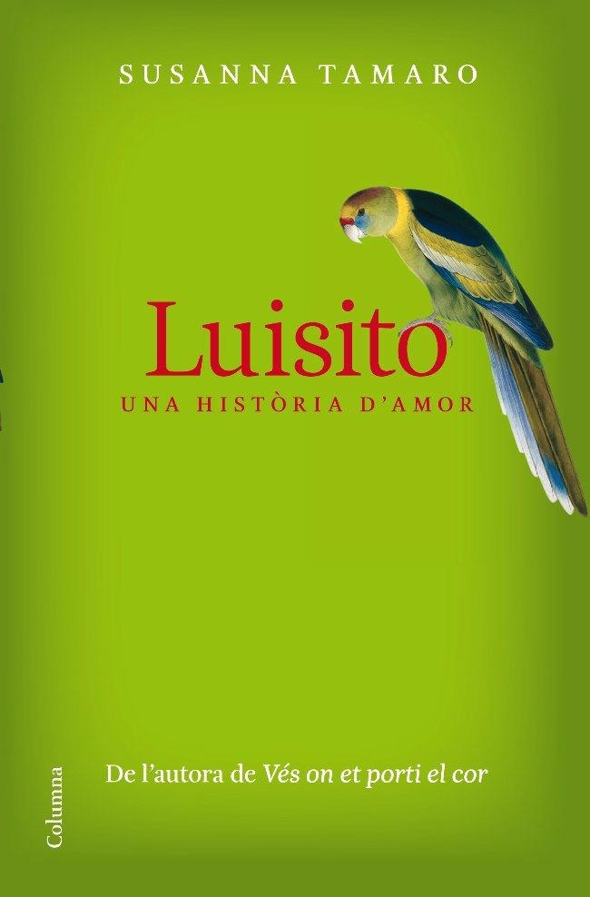 LUISITO. UNA HISTORIA D'AMOR (CLASSICA) T/D | 9788466409605 | TAMARO, SUSANNA