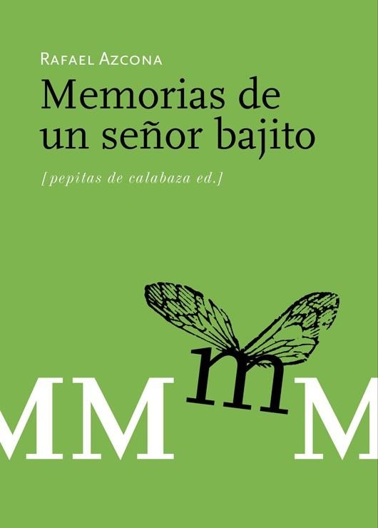 MEMORIAS DE UN SEÑOR BAJITO | 9788493570484 | AZCONA, RAFAEL (1926- )