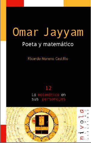 OMAR JAYYAM. POETA Y MATEMATICO | 9788495599285 | MORENO CASTILLO, RICARDO