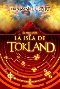 MISTERIO DE LA ISLA DE TOKLAND (JUVENIL) | 9788467029932 | GISBERT, JOAN MANUEL