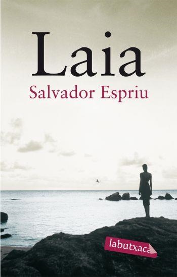 LAIA (LB-LABUTXACA) | 9788492549474 | ESPRIU, SALVADOR