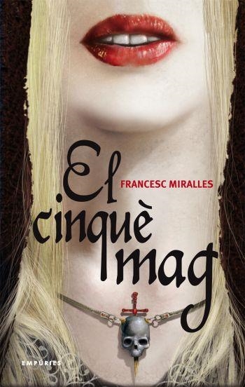 CINQUE MAG (ILLA DEL TEMPS-EMPURIES) | 9788497873291 | MIRALLES, FRANCESC