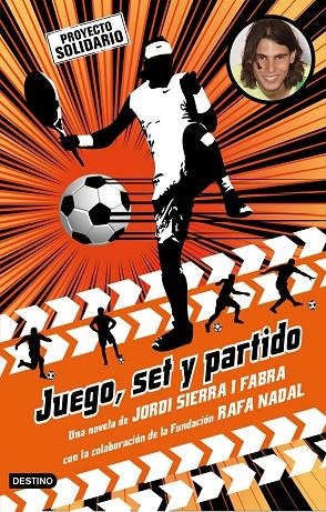 JUEGO,SET Y PARTIDO | 9788408085591 | JORDI SIERRA I FABRA