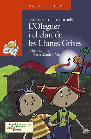 OLEGUER I EL CLAN DE LES LLUNES GRISES,L' -PREMI BARCANOVA- | 9788448924553 | GARCIA CORNELLÀ, DOLORS