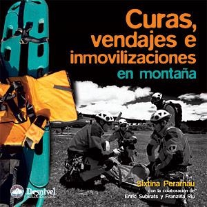 CURAS, VENDAJES E INMOVILIZACIONES EN MONTAÑA | 9788498291018 | PERARNAU PAUNER, SIXTINA