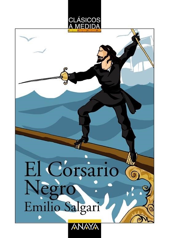 CORSARIO NEGRO (CLASICOS A MEDIDA-1510012) | 9788466777612 | SALGARI, EMILIO