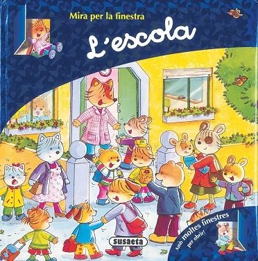 L'ESCOLA (MIRA PER LA FINESTRA) | 9788430568246