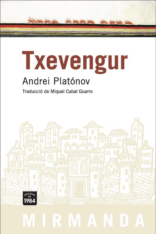 TXEVENGUR MIR-64 | 9788492440221 | PLATONOV, ANDREI