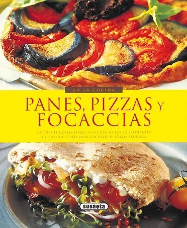 PANES, PIZZAS Y FOCACCIAS.(EN LA COCINA) | 9788430567799 | GINAPRI LAURA