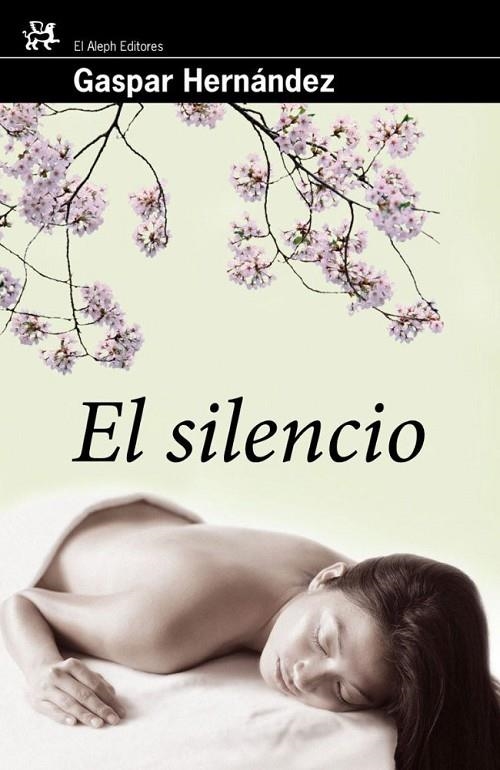 SILENCIO (T/D) (MC) | 9788476698747 | HERNÁNDEZ, GASPAR