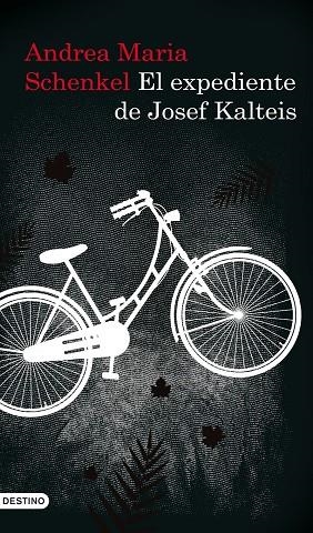 EXPEDIENTE DE JOSEF KALTEIS (ANCORA Y DELFIN) | 9788423341542 | SCHENKEL, ANDREA MARIA