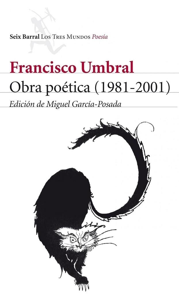 OBRA POETICA (1981-2001) (FRANCISCO UMBRAL) | 9788432209123 | UMBRAL, FRANCISCO