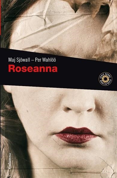 ROSEANNA (CLASSICA-SERIE NEGRA) | 9788466410700 | SJOWALL, MAJ - WAHLOO, PER