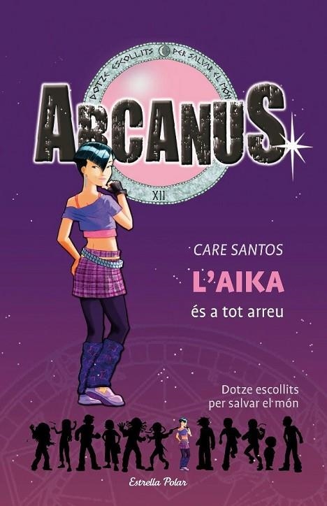 ARCANUS VOL.7. L'AIKA ÉS A TOT ARREU | 9788492671229 | SANTOS, CARE