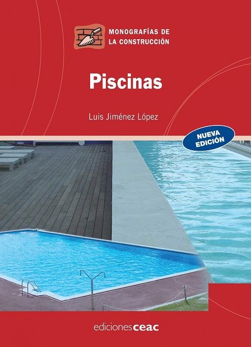 PISCINAS (NUEVA EDICION) | 9788432920288 | JIMENEZ LOPEZ, LUIS