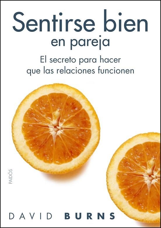 SENTIRSE BIEN EN PAREJA (AUTOAYUDA) | 9788449322532 | BURNS, DAVID D.