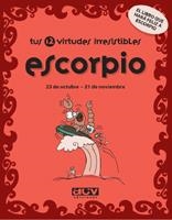 ESCORPIO TUS 12 VIRTUDES IRRESISTIBLES | 9788496944077