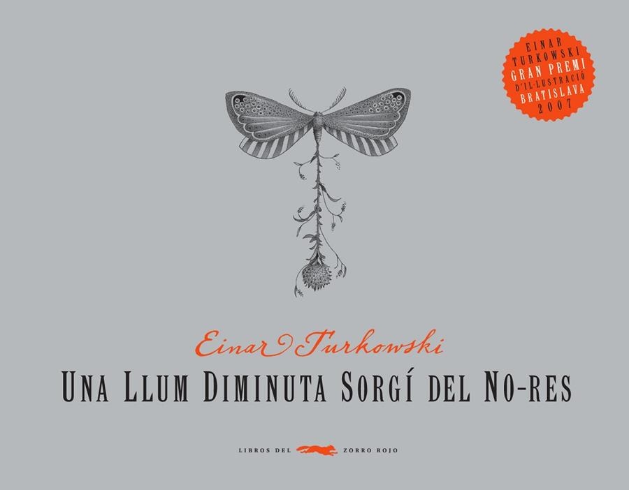 UNA LLUM DIMINUTA SORGI DEL NO-RES (T/D-IL.LUSTRAT) | 9788492412273 | TURKOWSKI, EINAR