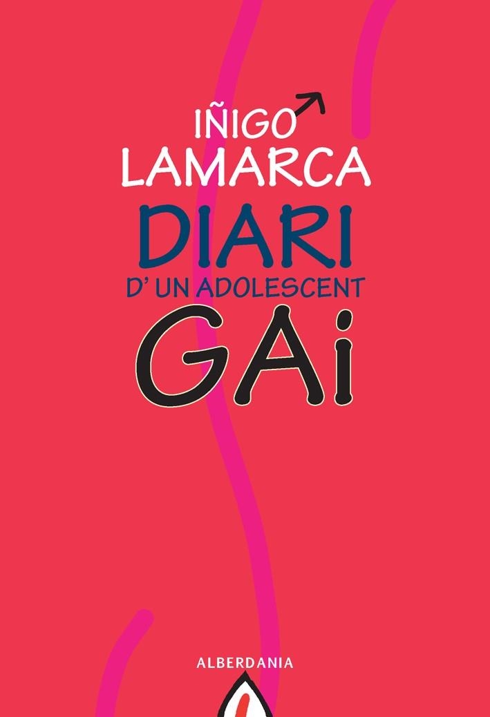 DIARI D´UN ADOLESCENT GAI (ASTIRIO) | 9788498680591 | LAMARCA, IÑIGO