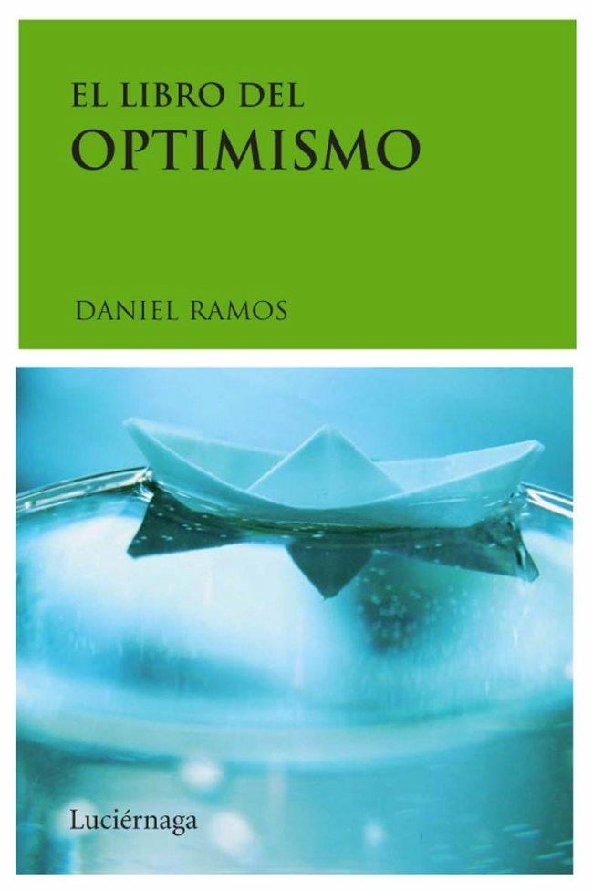 LIBRO DEL OPTIMISMO (LUCIERNAGA) | 9788489957961 | RAMOS, DANIEL