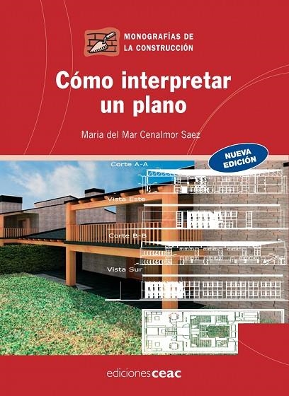 COMO INTERPRETAR UN PLANO (NUEVA EDICION) (MC) | 9788432920349 | CENALMOR, SAEZ, MARIA DEL MAR