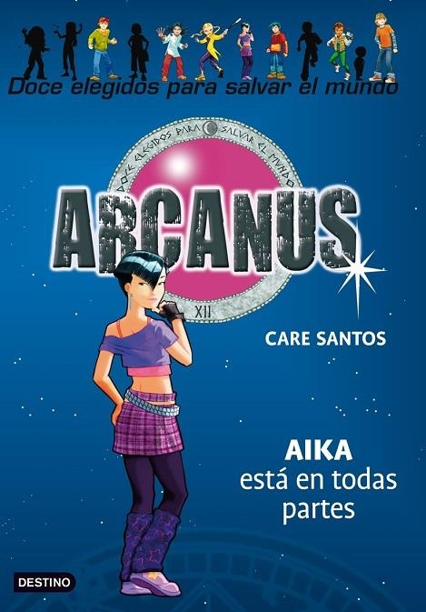 ARKANUS VOL.7. AIKA ESTA POR TODAS PARTES | 9788408086024 | SANTOS, CARE