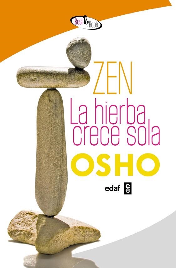 ZEN LA HIERBA CRECE SOLA (BEST BOOK) | 9788441421288 | OSHO