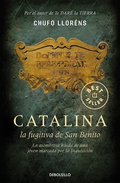 CATALINA LA FUGITIVA DE SAN BENITO  -DB- | 9788483466728 | LLORENS,CHUFO