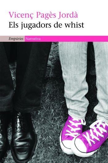 JUGADORS DE WHIST (NARRATIVA-EMPURIES) | 9788497874410 | PAGES JORDA, VICENÇ