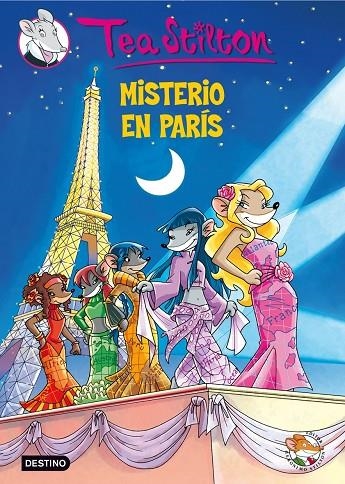 MISTERIO EN PARIS. VOL.4 (TEA STILTON) | 9788408087984 | TEA STILTON