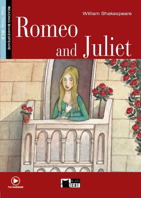 ROMEO AND JULIET, ESO. (BLACK CAT-STEP THREE B1.2) | 9788431689483 | SHAKESPEARE, WILLIAM (1564-1616)